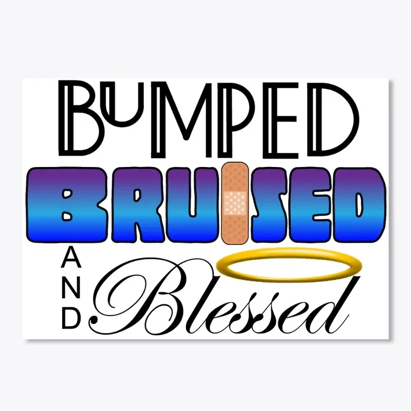 Bumped Bruised And Blessed Logo